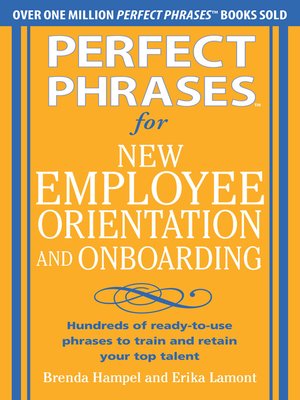 cover image of Perfect Phrases for New Employee Orientation and Onboarding